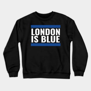 London Is Blue Crewneck Sweatshirt